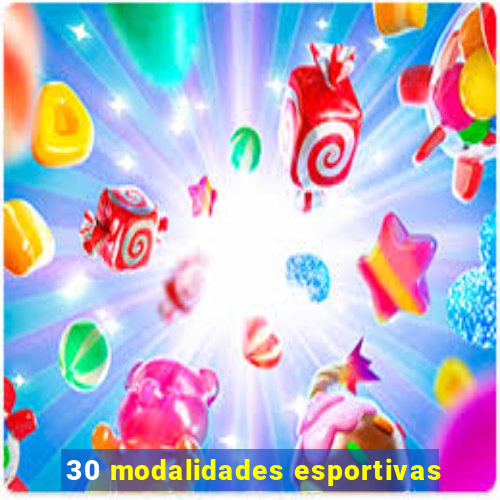 30 modalidades esportivas